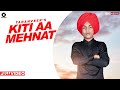 Kiti aa Mehnat: Jaan Vaarde (Official Video)  Taranveer | Cammy Dhillon | New Punjabi Songs 2020