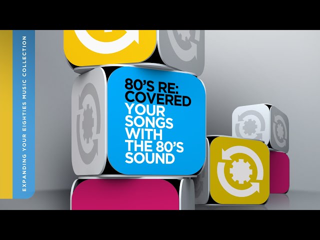 80'S POP HITS - RE:COVERED - Your Songs With The 80's Sound - YouTube