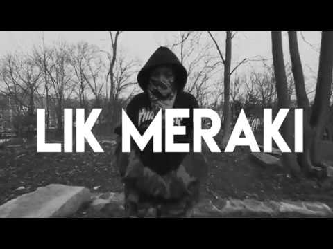 Lik Meraki - Own