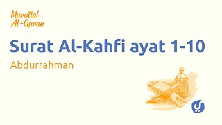 Murottal al Quran Surat Al Kahfi Ayat 1-10 - Bacaan Al Quran dan Terjemahan Yufid TV