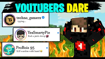 BIG Youtuber's gave me DARE  Ft. @TechnoGamerzOfficial @YesSmartyPie