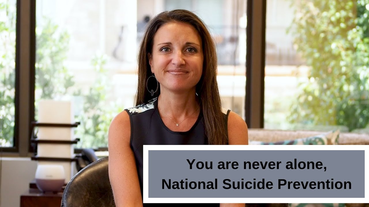 You are not alone, National Suicide Prevention Month - YouTube