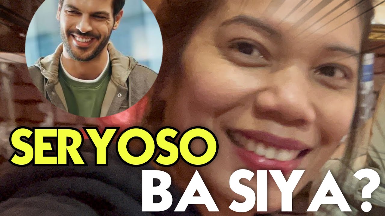 PART 2 PAANO MALAMAN KUNG SERYOSO ANG TURKISH NA KA CHAT?#filipinainturkey