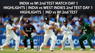 India Vs West Indies 2nd Test| Delhi |Day 1