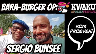 KOMPROEVEN: Bara Burger op Kwaku (met Sergio Bunsee)