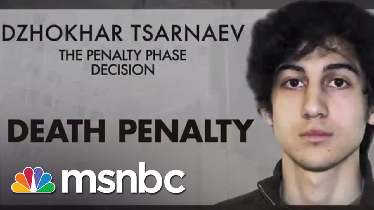 Boston Bomber Tsarnaev Receives Death Penalty | msnbc
