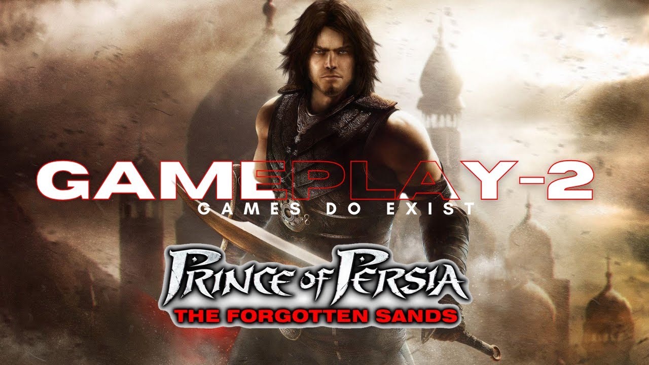 Prince of Persia: The Forgotten Sands #2 | Walkthrough