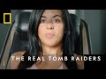 The Real Tomb Raiders With National Geographic Explorer Nora Shawki