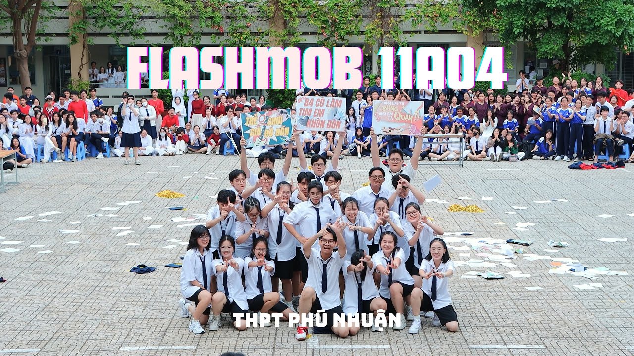 Flashmob lớp 11A04 - THPT Phú Nhuận 2025