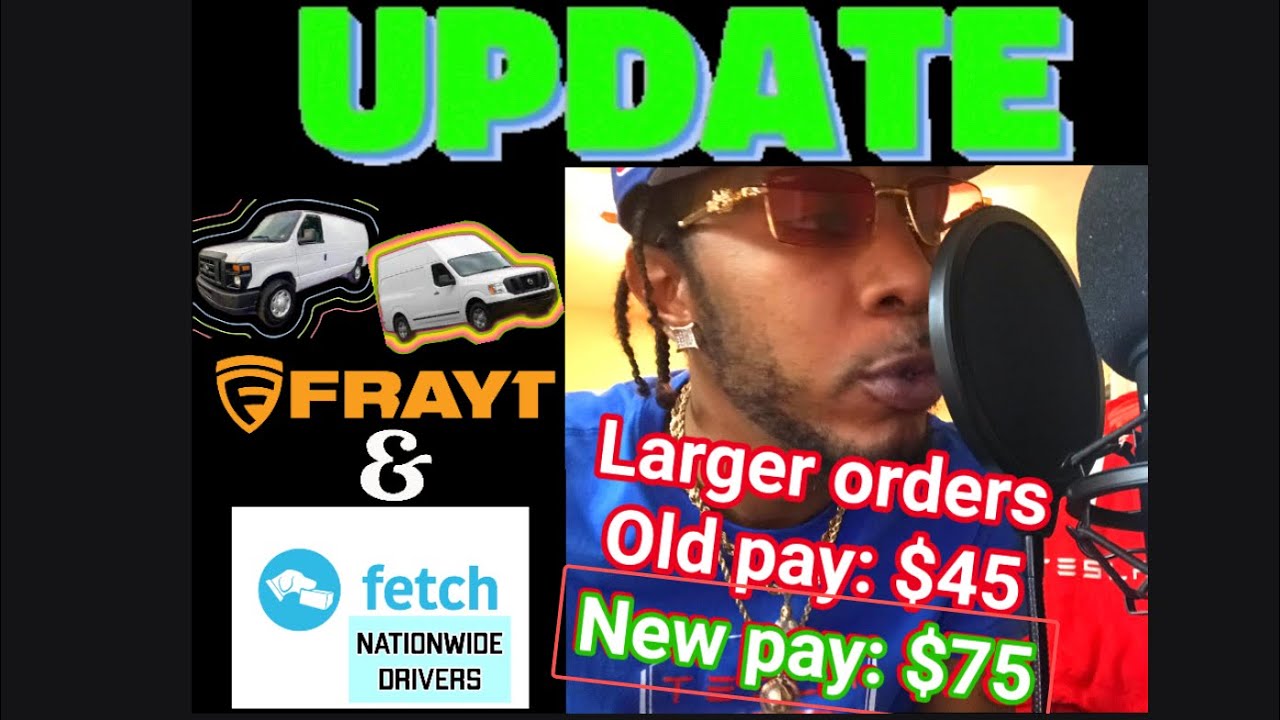 New: XL size loads & pay: FETCH & FRAYT delivery apps! 2024 BIGGER VEHICLES Van SUV Truck! 