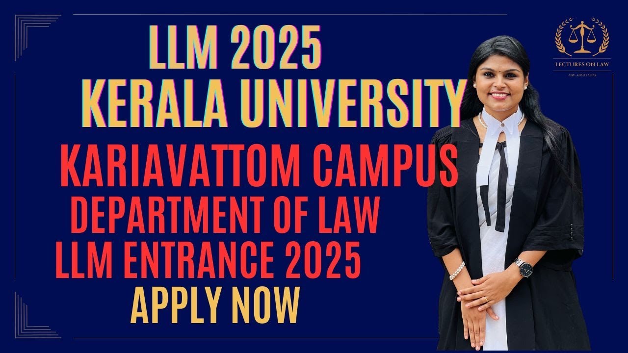 LLM Entrance 2025|Kerala University|Kariavattom Campus| LLM Crash Course| 