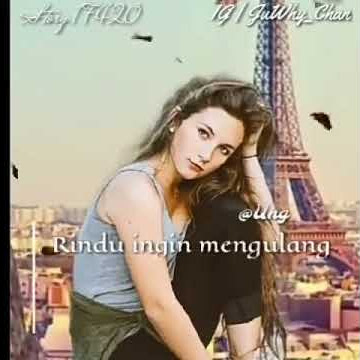 Story Wa Sungguh Aku Rindu || Asbak Band