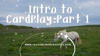 Intro to CardPlay: Part 1