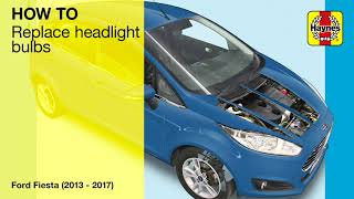 Ford Fiesta (2013 - 2017) - Replace the headlight bulbs Resimi