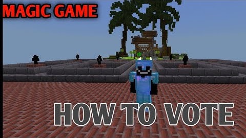 How to Vote Magic Game server ! Minecraft