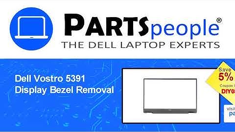 Dell Vostro 5391 (P114G001) Display Bezel How-To Video Tutorial