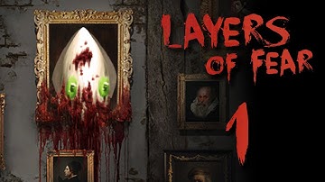 Layers of Fear: Full Version ~Part 1~ Slice of Skin