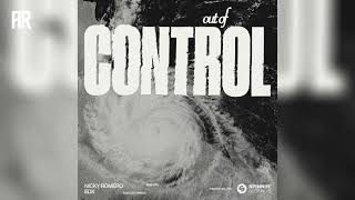 Nicky Romero & EDX - Out Of Control (Extended Mix) | Melodic House