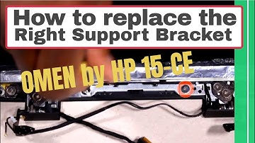 How to replace the Right Support Bracket for OMEN by HP 15-ce Series Gaming Laptop