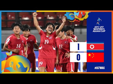 #U17WAC | Semi-finals : DPR Korea 1 - 0 China PR