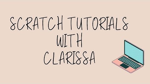 Intro to Scratch, Lesson 6 - Variables