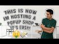 Hosting Our Own POPUP SHOP!! This Is How How Your Business Can Host a Pop Up Shop!! | ADRIAN MORALES