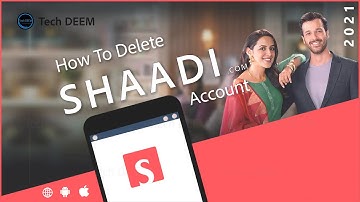 How To Delete Shaadi Account