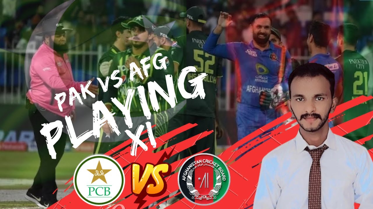 Pak Vs Afg - Pakistan Playing Xi - Pak Vs Afg T20 Series - Zain Ali Official - @itsrealzain #cricket
