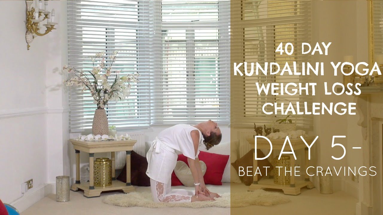 Day 5: Beat the Cravings - The Kundalini Yoga Weight Loss Challenge w/ Mariya