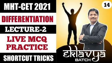 Differentiation Live MCQ Practice Lecture 2 Eklavya Batch MHT-CET & JEE Mains | Dinesh Sir