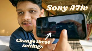 Change these settings on Sony A7IV for better user experience! | Sony A7iv Settings | Salman Sadi