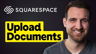 How to Upload Documents to Squarespace