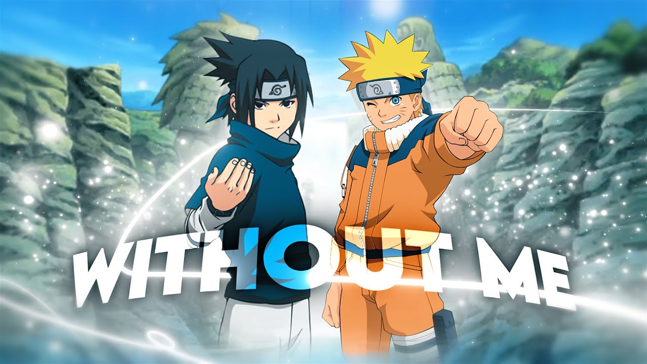 Naruto Vs Sasuke - Without Me [AMV/Edit]