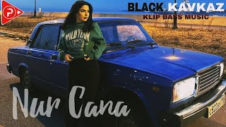 Black Kavkaz & Zero Beats - Nur Cana ( KAVKAZ S.T.Y.L.E  ORGINAL MIX ) Resimi