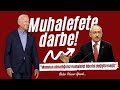 TÜRKİYE'DE MUHALEFET DEĞİŞECEK!.. BEKİR HAZAR - MAKALE DİNLE