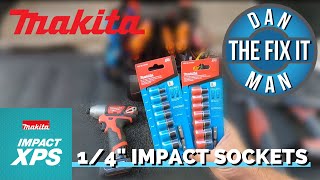 MAKITA 1/4 XPS Impact Socket sets - Metric & Standard (SAE) Review