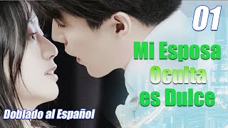 【Doblado al Español】Nueva Edición: EP 01丨Mi Esposa Oculta es Dulce丨Hidden Sweet Wife