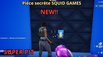 SECRET SUPER PIT UNC MAP FORTNITE TUTORIAL Comment trouver la pièce secrète Squid games Super pit