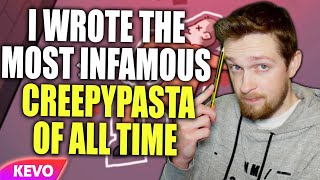 Confession: I wrote the most infamous CreepyPasta of all time