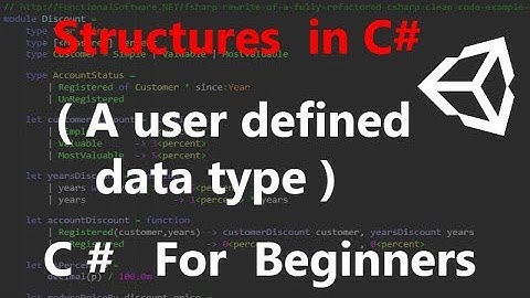 Structures in C #  (User defined data type)