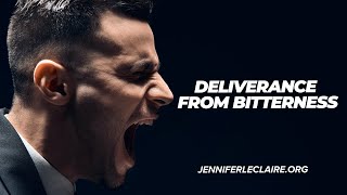 How to Get Rid of Bitterness and Anger | Deliverance Prayer for Bitterness