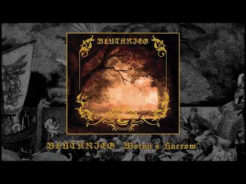 Blutkrieg — BLUTKRIEG - 'Wotan's Harrow' OFFICIAL STREAM