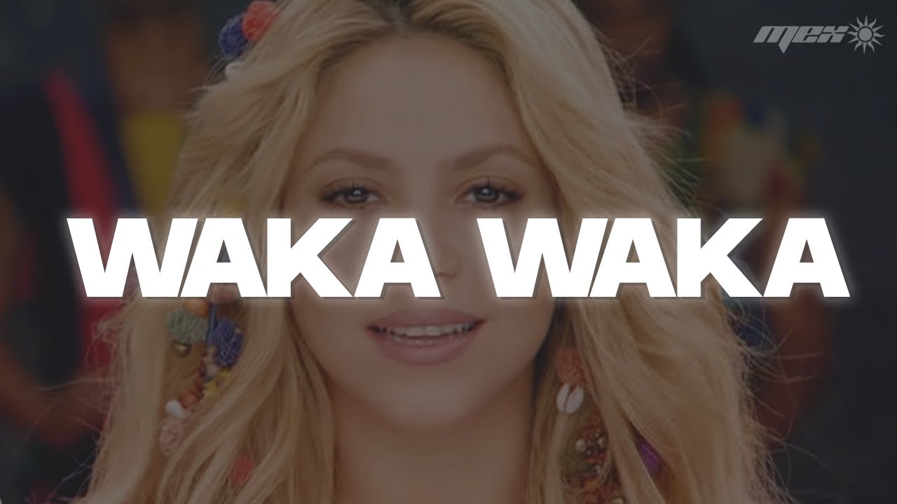 SHAKIRA - Waka Waka (Esto es Africa) (Letra) (Español) - YouTube