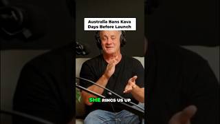 Australia Bans Kava: Our Business Dreams Crushed #shorts