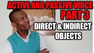 ACTIVE AND PASSIVE VOICE PART 3 (TWO OBJECTS).