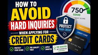 How to Avoid Hard Inquiries When Applying for Credit Cards | Pre-Qualification Tips