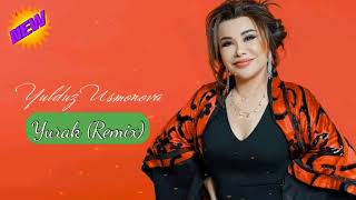 Yulduz usmonova-Yurak NEW2021(remix)