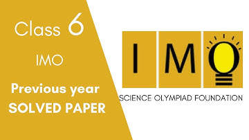 International Math Olympiad (IMO) - SOF previous year paper for Class 6 - Full discussion