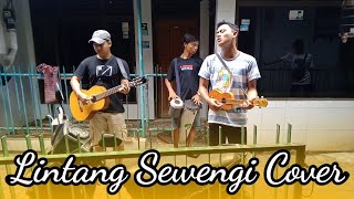 LINTANG SEWENGI Cover Pengamen Surabaya,Sulton Nawawi - @NdarboyGenk