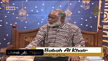 SABAH AL KHAIR || HOST: Nur Said & Ali Salim || GUEST: Prof. Kithaka Wa Mberia ||